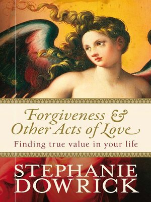 cover image of Forgiveness and Other Acts of Love